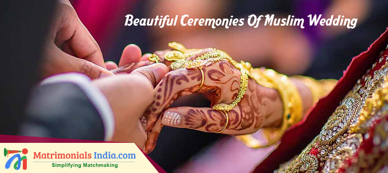 Beautiful Ceremonies Of Muslim Wedding