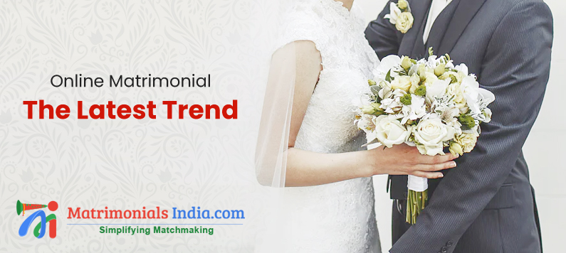 Online Matrimonial: The Latest Trend